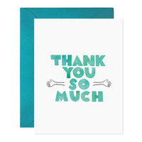 Thank You So Much -  Greeting Card